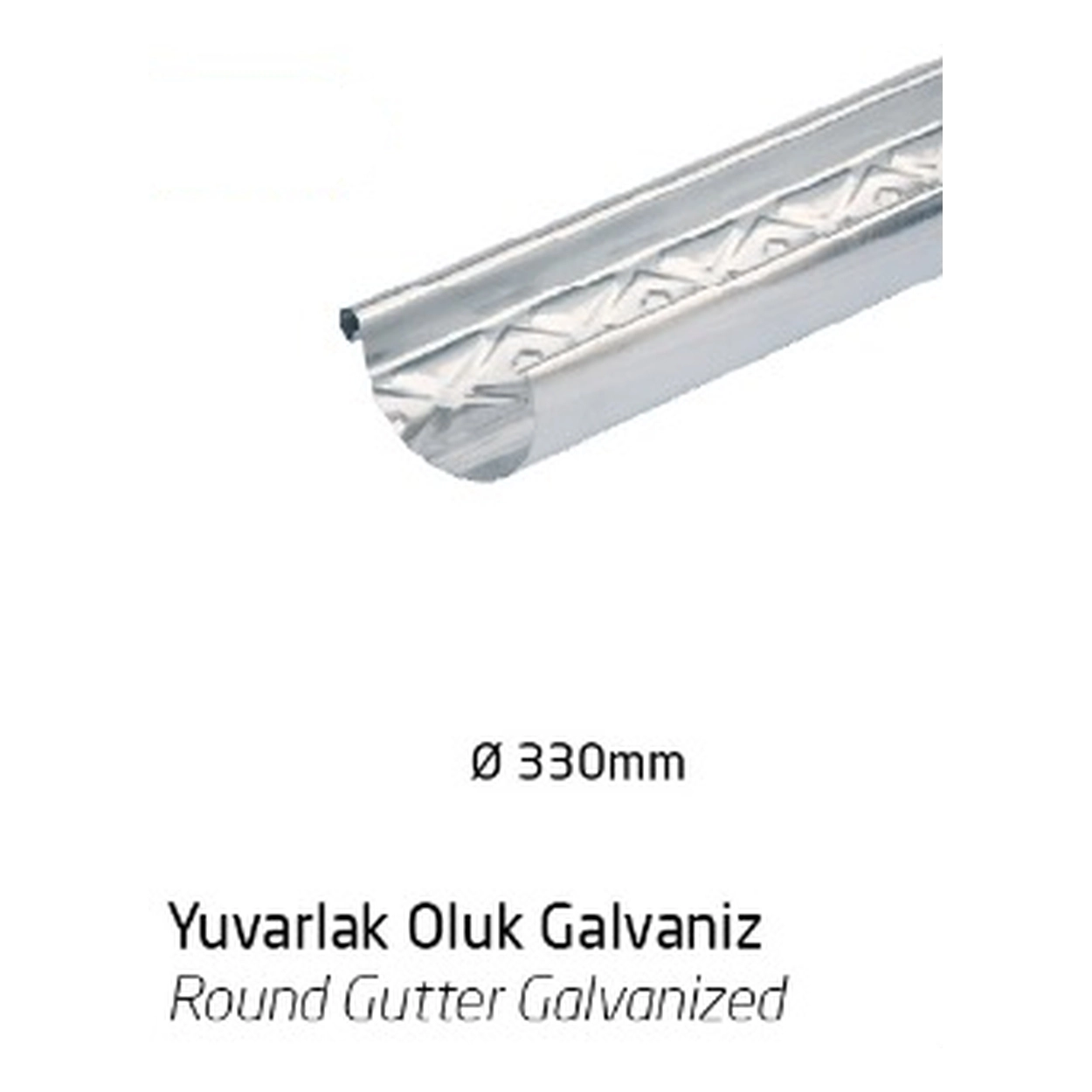Yuvarlak Oluk Galvaniz