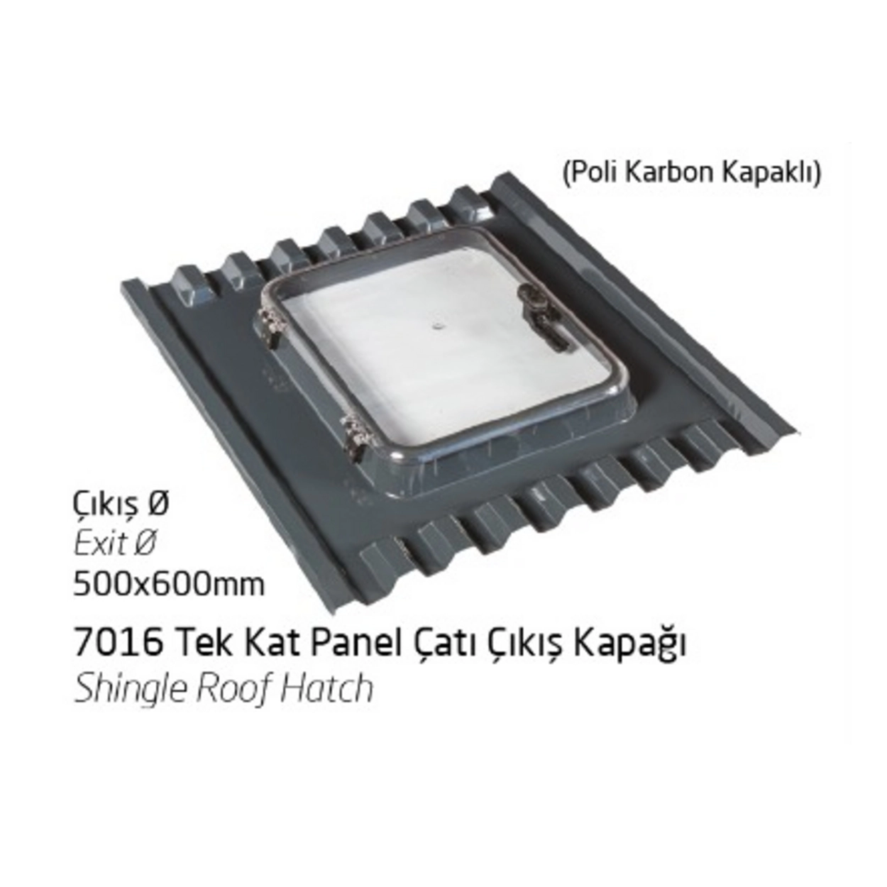 7016 Tek Kat Panel Çatı Çıkış Kapağı,Polikarbon Kapaklı